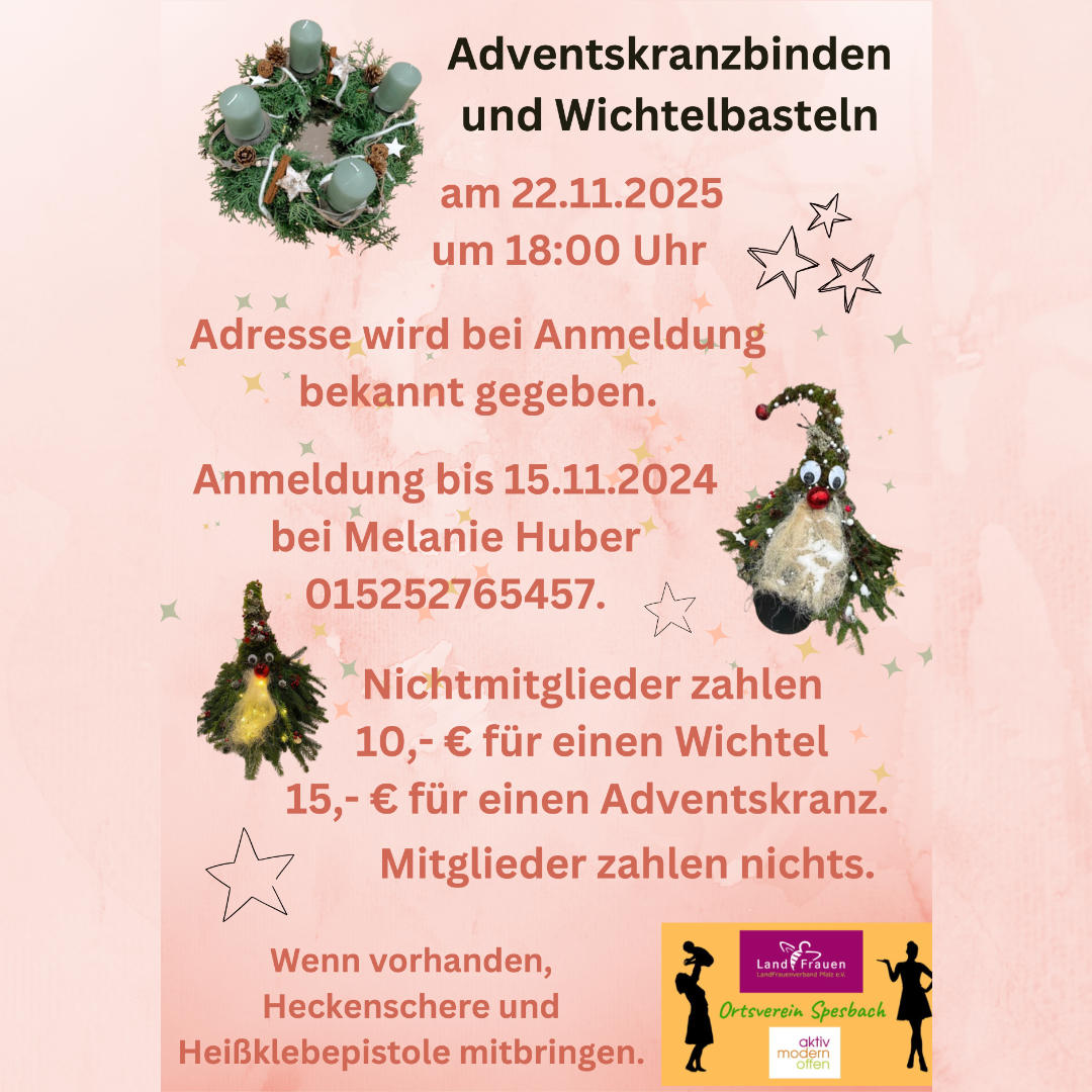 Adventskranzbinden und Wichtelbasteln mit den Landfrauen Spesbach